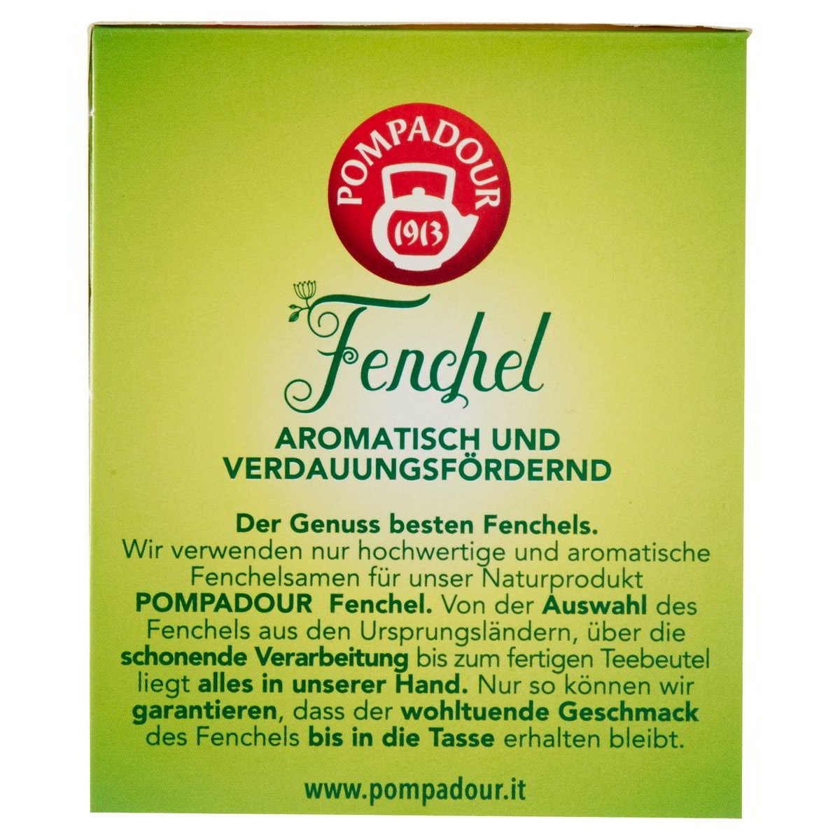 Pompadour Infuso di Finocchio